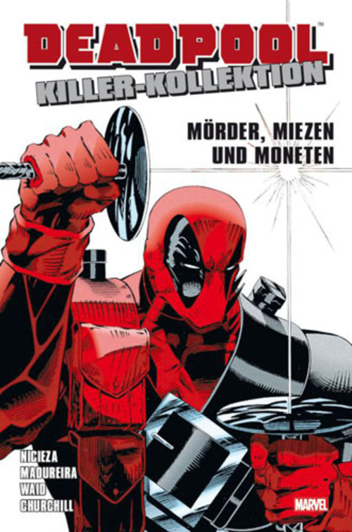 (C) Panini Comics / Deadpool Killer-Kollektion 1 / Zum Vergrößern auf das Bild klicken