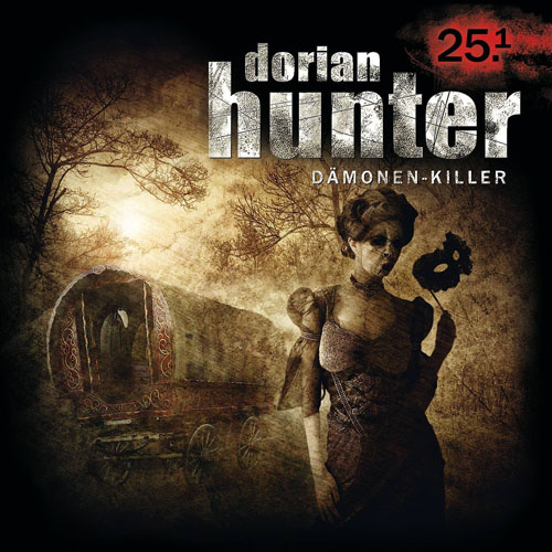 (C) Zaubermond/Indigo / Dorian Hunter - Dämonen-Killer 25 CD 1 / Zum Vergrößern auf das Bild klicken