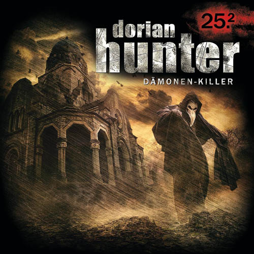 (C) Zaubermond/Indigo / Dorian Hunter - Dämonen-Killer 25 CD 2 / Zum Vergrößern auf das Bild klicken