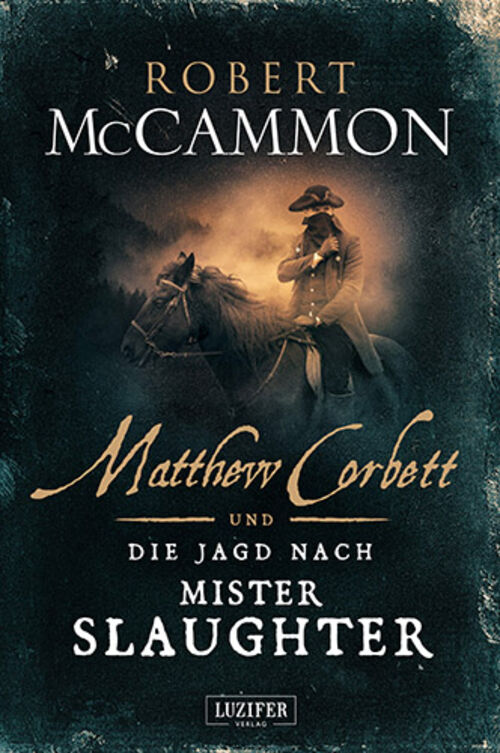 (C) Luzifer Verlag / Matthew Corbett und die Jagd nach Mister Slaughter / Zum Vergrößern auf das Bild klicken