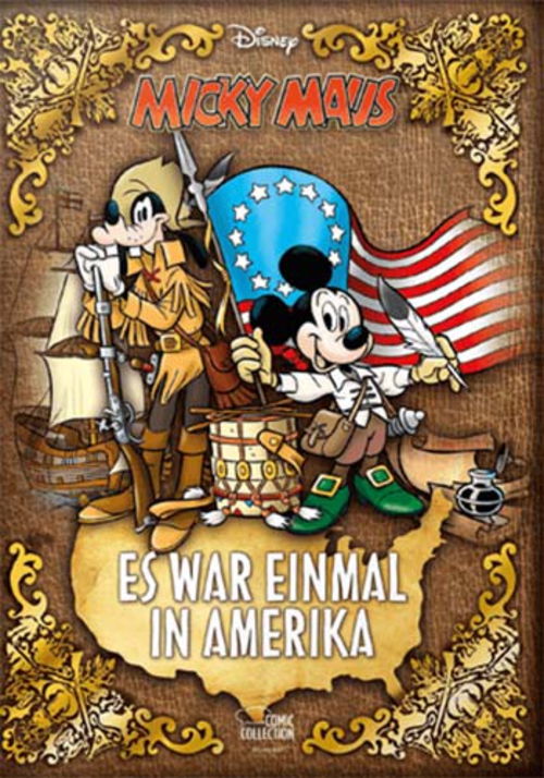 (C) Egmont Comic Collection / Micky Maus - Es war einmal in Amerika / Zum Vergrößern auf das Bild klicken