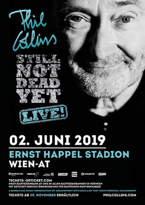 (C) Barracuda Music / PHIL COLLINS Not Dead Yet Tour 2019 Wien Poster / Zum Vergrößern auf das Bild klicken