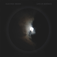 ELECTRIC MOON: Live In Kosmos