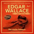 Edgar Wallace löst den Fall 2