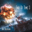 End of Time 3