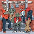 GIOVANNIE AND THE HIRED GUNS Land Of The Lost
