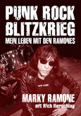 Punk Rock Blitzkrieg – Mein Leben mit den Ramones
