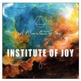 A MOUNTAIN OF ONE Institute Of Joy (c) 10 Worlds/PIAS