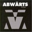 ABWÄRTS rom (c) Cargo Records