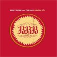BRANT BJORK & THE BROS somera sol (c) Duna Records/Cargo