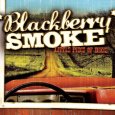 BLACKBERRY SMOKE Little Piece Of Dixie (c) Big Karma Records