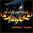 BONAFIDE Somethings Dripping (c) Sound Pollution/Rough Trade