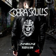 COBRA SKULLS American Rubicon (c) Gunner Records/Broken Silence