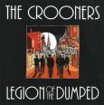 THE CROONERS legion of the dumped (c) Klartext/Broken Silence
