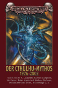 Der Cthulhu-Mythos 1976 bis 2002