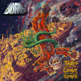 GAMA BOMB Tales From The Grave In Space (c) Earache/Soulfood