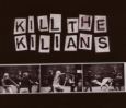 KILIANS kill the kilians (c) Vertigo/Universal
