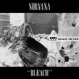 NIRVANA Bleache Deluxe Edition (c) Sub Pop/Rhino/Warner