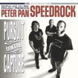 PETER PAN SPEEDROCK persuit until capture (c) People Like You/SPV