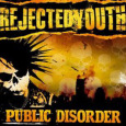 REJECTED YOUTH public disorder (c) Concrete Jungle Records / Zum Vergrößern auf das Bild klicken