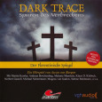 Dark Trace - Spuren des Verbrechens Cover 3 (c) vgh audio/Maritim / Zum Vergrößern auf das Bild klicken