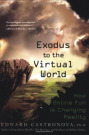 Cover Exodus To The Virtual World (C) Palgrave Macmillan