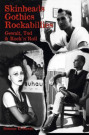 skinheads_gothics_rockabillies_cover (c) Archiv der Jugendkulturen