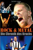 Rock & Metal - Die Chronik des Krachs