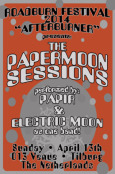 THE PAPERMOON SESSIONS Roadburn Afterburner 2014 Flyer