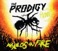 THE PRODIGY world's on fire