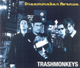 TRASHMONKEYS dreammaker avenue (c) XNO Records