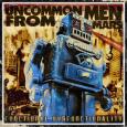 UNCOMMON MEN FROM MARS functional disfunctionality (c) Kicking/New Music